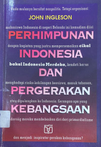 Image of Perhimpunan Indonesia dan Pergerakan Kebangsaan