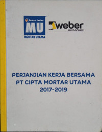 Image of Perjanjian Kerja Bersama PT. Cipta Mortar Utama 2017-2019