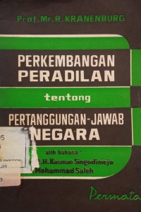 Image of Perkembangan Peradilan tentang Pertanggungan - Jawab Negara