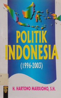 Image of Politik Indonesia (1996-2003)