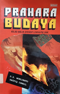 Image of Prahara Budaya: Kilas-Balik Ofensif Lekra/PKI DKK