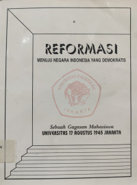 Image of Reformasi: Menuju Negara Indonesia Yang Demokratis