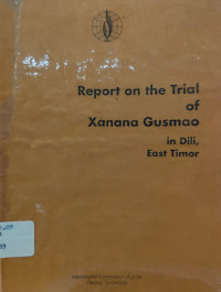 Image of Report on The Trial of Xanana Gusmao in Dili, East Timor