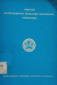 Image of Sejarah Perkumpulan Keluarga Berencana Indonesia