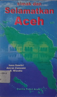 Image of Simak dan Selamatkan Aceh