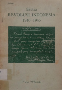 Image of Sketsa Revolusi Indonesia 1940-1945