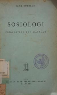 Image of Sosiologi: Pengertian dan Masalah