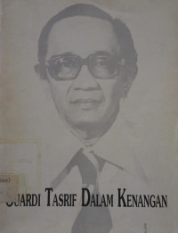 Image of Suardi Tasrif Dalam Kenangan