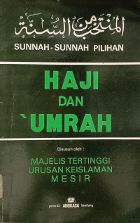 Image of Sunnah-Sunnah Pilihan: Haji dan Umrah