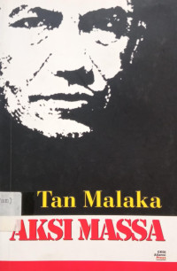 Image of Tan Malaka: Aksi Massa