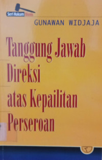 Image of Tanggung Jawab Direksi atas Kepailitan Perseroan