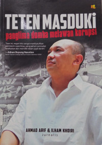Image of Teten Masduki: Panglima Domba Melawan Korupsi