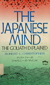 Image of The Japanese Mind: The Goliath Explained