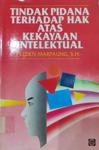 Image of Tindak Pidana Terhadap Hak Atas Kekayaan Intelektual
