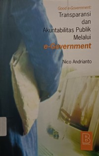 Image of Transparansi dan Akuntabilitas Publik Melalui e-Government