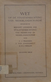 Image of Wet op de Staatsinrichting van Nederlandsch-Indie