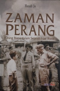 Image of Zaman Perang: Orang Biasa dalam Sejarah Luar Biasa
